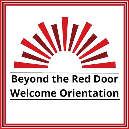 Beyond the Red Door Welcome Orientation